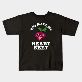 You Make My Heart Beet Cute Veggie Pun Kids T-Shirt